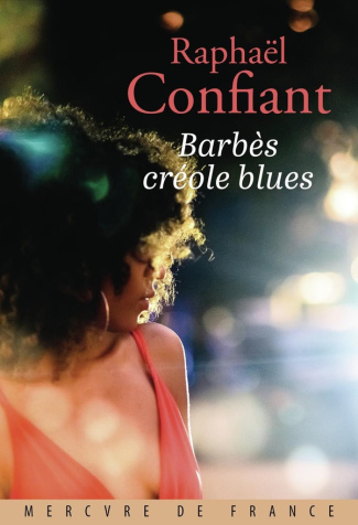 confiant-raphael-barbes-creole-blues_0