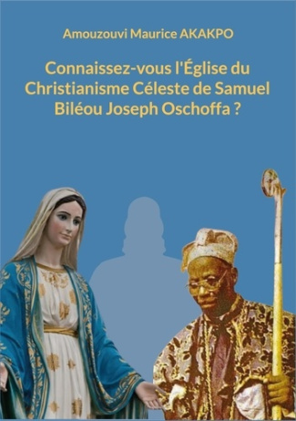 connaissez-vous-l-eglise-du-christianisme-celeste-de-samuel-bileou-joseph-oschoffa_0