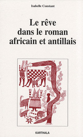 constant-isabelle-les-reves-dans-le-roman-africain-et-antillais_0