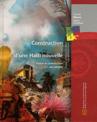 construction-d-une-haiti-nouvelle-vision-et-contribution-du-grahn_0