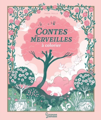 contes-et-merveilles-a-colorier-coloriages-enchantes-de-maria-trolle_0
