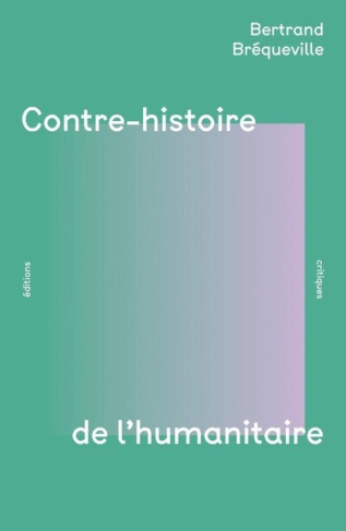 contre-histoire-de-l-humanitaire_0