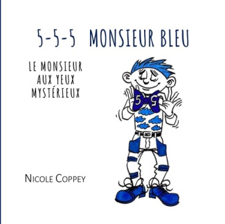 coppey-nicole-5-5-5-monsieur-bleu-le-monsieur-aux-yeux-mysterieux_0
