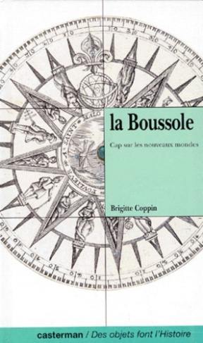 coppin-brigitte-3b-didelot-jean-luc-la-boussole-cap-sur-les-nouveaux-mondes_0