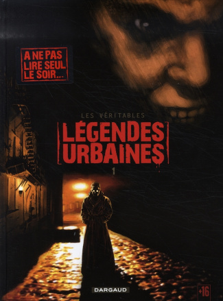 corbeyran-eric-3b-guerin-remi-les-veritables-legendes-urbaines-tome-1_0