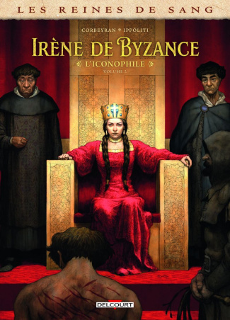 corbeyran-ippoliti-les-reines-de-sang-irene-de-byzance-l-iconophile-t02-2_0