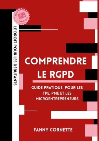 cornette-fanny-comprendre-rgpd-guide-pratique-de-la-protectio_0