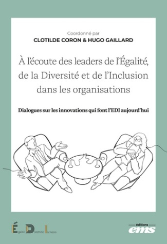coron-clotilde-gaillard-hugo-a-l-ecoute-des-leaders-de-l-egalite-de-la-diversite-et-de-l-inclusion-dans-les-organisations-dialo_0
