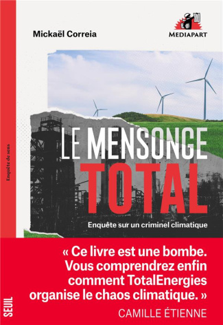 correia-mickael-le-mensonge-total-enquete-sur-un-criminel-climatique_0