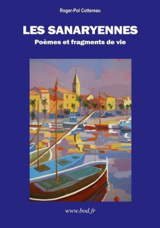 cottereau-roger-pol-sanaryennes-poemes-et-fragments-de-vie_0