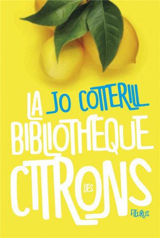 cotterill-jo-3b-grossetete-charlotte-la-bibliotheque-des-citrons_0
