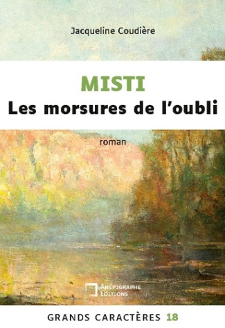 coudiere-jacqueline-misti-morsures-de-oubli-grands-caracteres-18_0