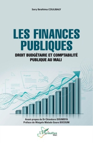 coulibaly-sory-ibrahima-doumbya-chienkoro-boco-les-finances-publiques-droit-budgetaire-et-comptabilite-publique-au-mali_0