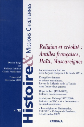 coulon-paul-histoire-missions-chretiennes-n-12-religion-et-creolite-antilles-francaises-haiti-mascareig_0