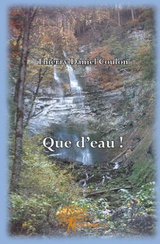 coulon-roussat-thierry-que-d-eau_0