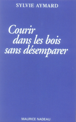 courir-dans-les-bois-sans-desemparer_0