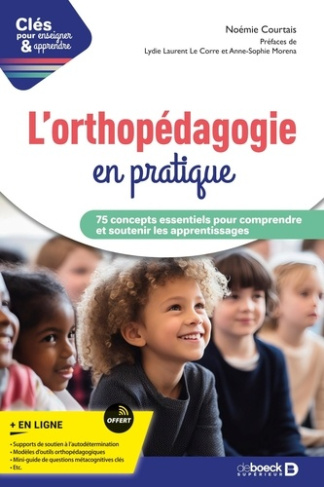 courtais-noemie-l-orthopedagogie-en-pratique-80-concepts-essentiels-pour-comprendre-et-soutenir-les-apprentissages_0