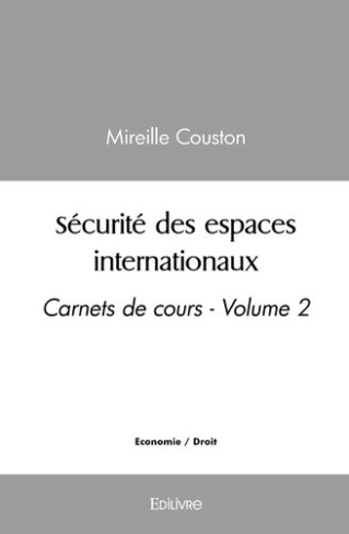 couston-mireille-carnets-de-cours-volume-2-securite-des-espaces-internationaux_0