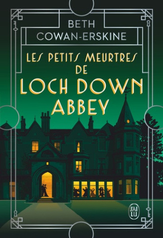 cowan-erskine-beth-les-petits-meurtres-de-loch-down-abbey_0