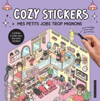 cozy-stickers-mes-petits-jobs-trop-mignons-5-scenes-a-creer-avec-800-mini-stickers_0
