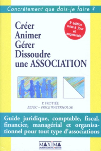 creer-animer-gerer-dissoudre-une-association-3eme-edition_0
