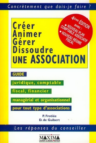 creer-animer-gerer-dissoudre-une-association-4eme-edition_0