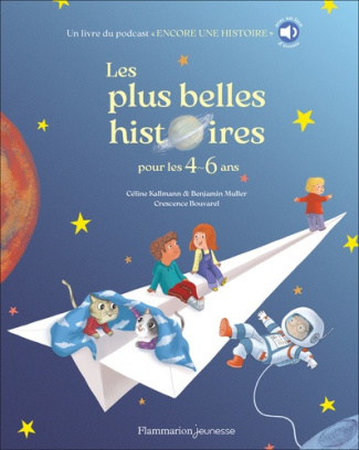 crescence-bouvarel-celine-kallmann-b-les-plus-belles-histoires-pour-les-4-6-ans_0