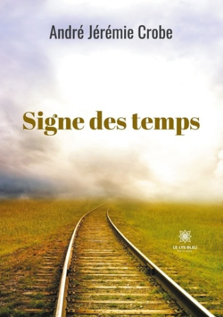 crobe-andre-jeremie-signe-des-temps_0
