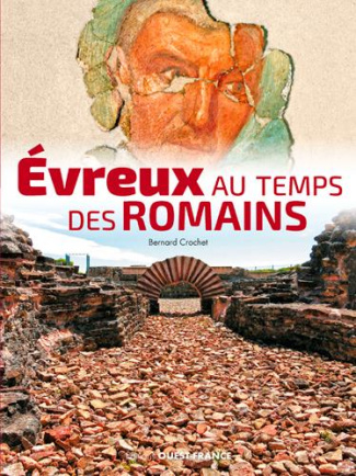 crochet-bernard-evreux-au-temps-des-romains_0