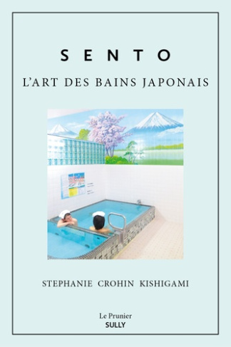 crohin-kishigami-stephanie-sento-l-art-des-bains-japonais_0