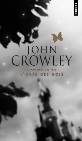 crowley-john-3b-headline-doug-le-parlement-des-fees-tome-1-l-oree-des-bois_0
