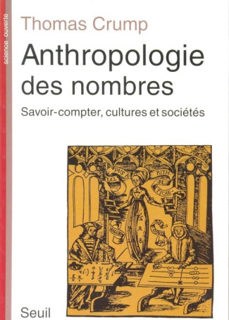 crump-thomas-anthropologie-des-nombres-savoir-compter-cultures-et-societes_0