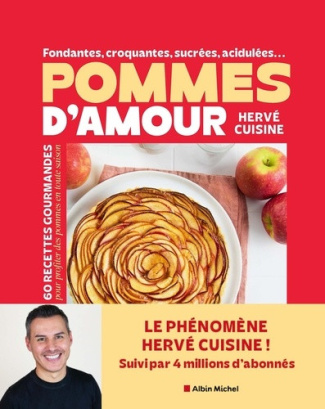 cuisine-herve-fondantes-croquantes-sucrees-acidulees-mes-pommes-d-amour-60-recettes-gourmandes-pour-profite_0