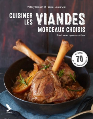 cuisiner-les-viandes-morceaux-choisis-boeuf-veau-cochon-agneau_0