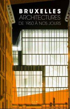 culot-maurice-bruxelles-architectures-de-1950-a-aujourd-hui_0