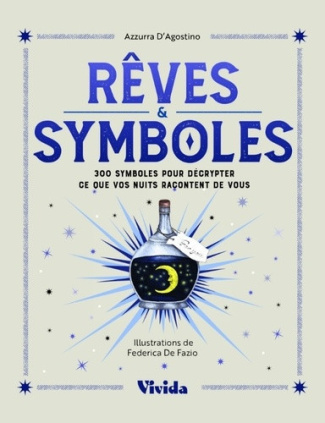 d-agostino-azzurra-de-fazio-federica-reves-symboles-300-symboles-pour-decrypter-ce-que-vos-nuits-racontent-de-vous_0