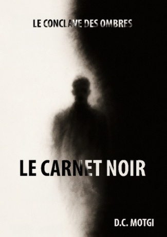 d-c-motgi-carnet-noir-le-conclave-des-ombres_0