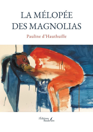 d-hauthuille-pauline-la-melopee-des-magnolias_0