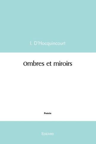d-hocquincourt-igor-ombres-et-miroirs_0