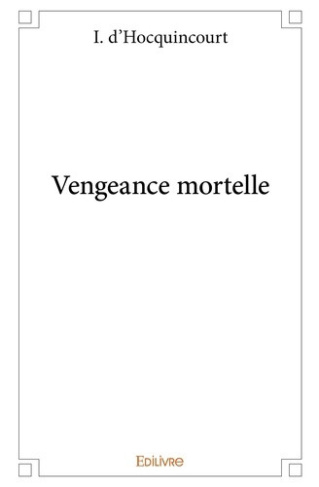 d-hocquincourt-igor-vengeance-mortelle_0