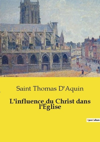 d_Aquin_Saint_Thomas-Influence_du_christ_dans_eglise-9791043102172_0