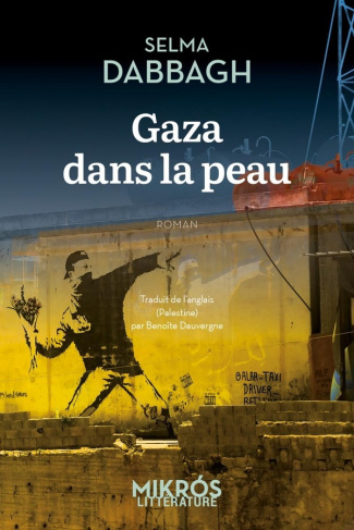 dabbagh-selma-3b-dauvergne-benoite-gaza-dans-la-peau_0