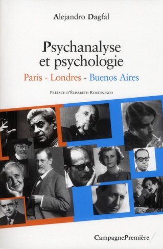 dagfal-alejandro-3b-roudinesco-elisabeth-psychologie-et-psychanalyse-paris-londres-buenos-aires_0