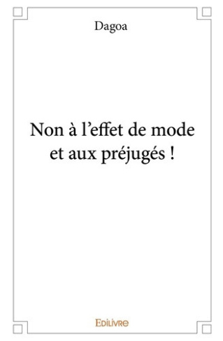 dagoa-non-a-l-effet-de-mode-et-aux-prejuges_0