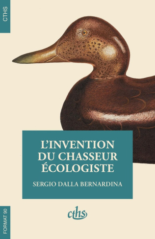 dalla-bernardina-sergio-l-invention-du-chasseur-ecologiste_0