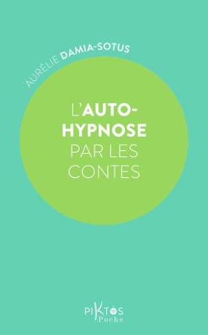 damia-sotus-aurelie-l-auto-hypnose-par-les-contes_0