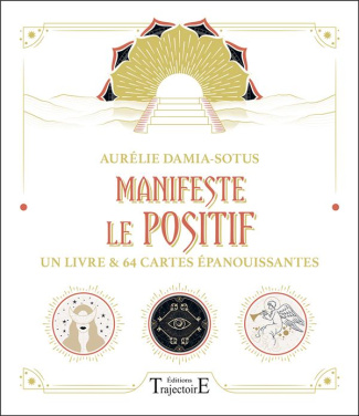 damia-sotus-aurelie-manifeste-le-positif-un-livre-et-64-cartes-epanouissantes_0