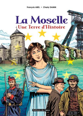 damm-charly-abel-bd-la-moselle-une-terre-d-histoire_0