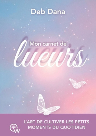 dana-deb-mon-carnet-de-lueurs-l-art-de-cultiver-les-petits-moments-du-quotidien_0