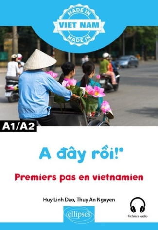 dao-huy-linh-nguyen-thuy-an-a-day-roi-premiers-pas-en-vietnamien-a1-a2_0
